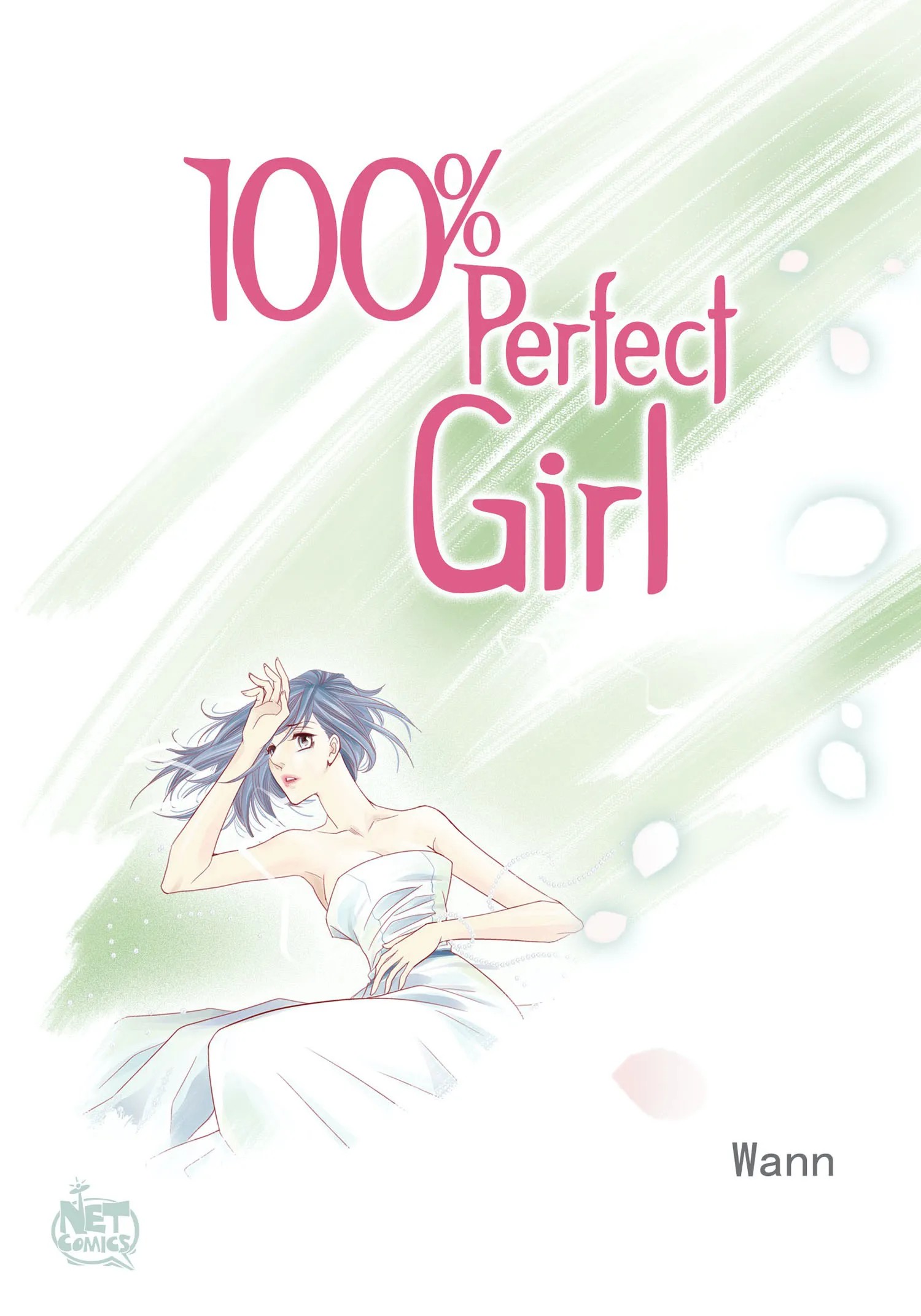 100% Perfect Girl – Webtoon Edition-Chapter 135